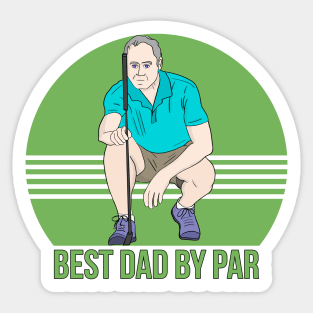 Best Dad By Par Sticker